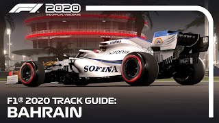 F1® 2020 Track Guide Bahrain [upl. by Ainoval]