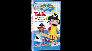 Opening and Closing to Rubbadubbers Tubbs Pirate Treasure 2004 VHS [upl. by Letsyrc303]