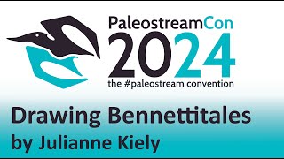 PaleostreamCon 2024  Drawing Bennettitales  Julianne Kiely [upl. by Vivyanne]