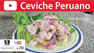 CEVICHE PERUANO  VickyRecetaFacil [upl. by Ettesoj]