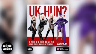 Frock Destroyers  UK Hun feat Lawrence Chaney Lyric Video [upl. by Inavihs]