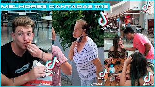 MELHORES CANTADAS DO TIKTOK 18  Seleção de Cantadas  Ju Puzzuoli Pedrinho Gabi Haxkar e mais [upl. by Pippas]