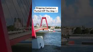 Shipping containers in the water after hitting a bridge shorts short ship fail crazy video [upl. by Maudie]