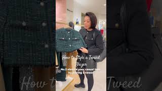 How to Style a Tweed Blazer for Women 3 Tips from a Stylist Michelle T Sterling [upl. by Leanahtan343]