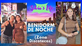 BENIDORM DE NOCHE Zona Discotecas [upl. by Newra]