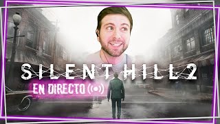 🔴SILENT HILL 2 Remake Comienza el TERROR 1 [upl. by Masson]