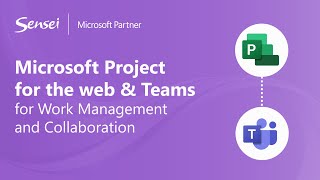 Microsoft Project for the web and Teams for Work Management and Collaboration [upl. by Asoj]