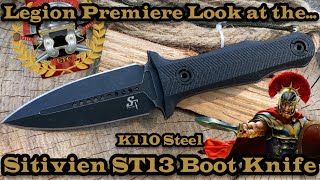 Legion Premiere Look at the Sitivien ST13 in K110 Steel [upl. by Neilson]