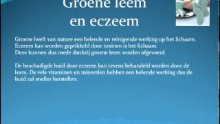 Groene leem en eczeem [upl. by Amled73]