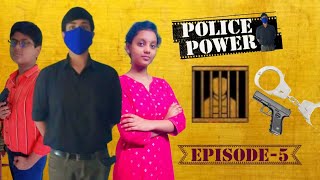 Police Power👮Episode5New evidence 🤔so interesting🤨🧐 [upl. by Diskin]