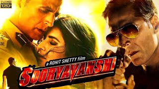 Sooryavanshi Full movie HDAkshay KumarKatrina Kaif1080PFacts And Review [upl. by Ycniuq875]