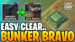 NOW YOU CAN CLEAR BUNKER BRAVO WITH BROKEN WEAPONS TO GET ATV ​​PARTS  Last Day on Earth Survival [upl. by Ayadahs22]