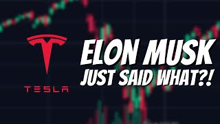 Elon Musk Casually Dropped a MASSIVE BOMBSHELL Tesla Stock [upl. by Bartko952]