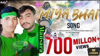 Miya Bhai song Hyderabadi ⚔️video Miya Bhai md Arman ⚔️ Bihar darbhanga song dj 🥀 [upl. by Dannel]