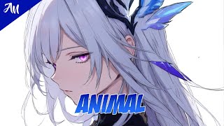 Nightcore  Animal [upl. by Elwin110]