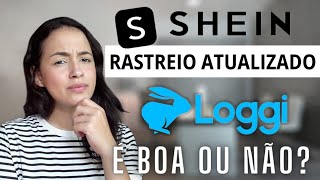 Rastreamento Shein Pedido Nacional Loggi  Rastreio Passo a Passo [upl. by Ateekal]