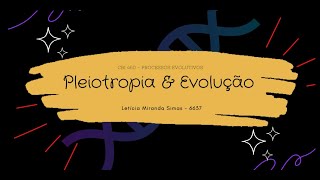 Pleiotropia e Evolução [upl. by Ymerrej381]