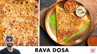 Crispy Rava Dosa Recipe with Tips  होटल जैसा कुरकुरा रवा डोसा बनाइये घर पर  Chef Sanjyot Keer [upl. by Tansy]