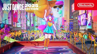 Just Dance 2025 Edition – Songlist Trailer – Nintendo Switch [upl. by Candie74]