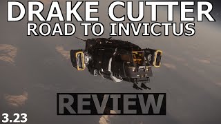 Star Citizen 323  10 Minutes or Less Ship Review  Drake Cutter ROAD TO INVICTUS [upl. by Kan116]