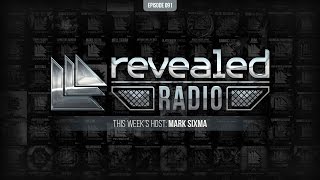 Revealed Radio 091  Mark Sixma [upl. by Nyladnek]