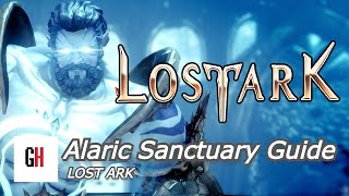 Alaric Sanctuary Lost Ark Guide [upl. by Notaek]