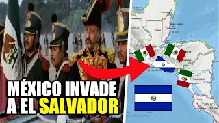 🇲🇽🇸🇻Cuando México INVADIO a El Salvador en 1822  El Primer Imperio Mexicano Vs El Salvador [upl. by Gavra]