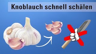 Knoblauch schälen Trick im Glas  In Sekunden [upl. by Kyte]