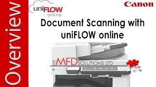 Scanning with uniFLOW Online  MFD Solutions [upl. by Llenwad]