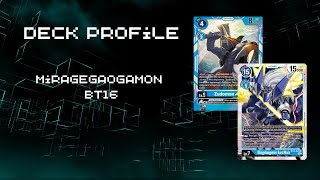 Deck Profile  MirageGaogamon BT16 [upl. by Chrystal]