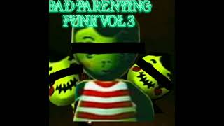 BAD PARENTING FUNK VOL 3 ECHO POR MI🤑 LIKE SE CONOCEN EL JUEGO😎👍 [upl. by Lewes]