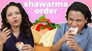 Who Has The Best Shawarma Order  BuzzFeed India [upl. by Dwinnell]