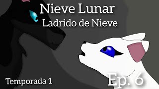 Ladrido de Nieve Nieve Lunar temporada 1 ep 6 viejo [upl. by Zita752]