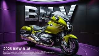 Heritage Meets Power The 2025 BMW R18  Classic Cruiser Modern Performance [upl. by Airdnat]