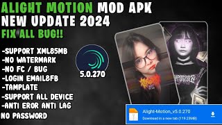 Alight Motion Mod Apk Versi 50270 Terbaru 2024  Support XMLamp5MBNo Watermark [upl. by Finah]