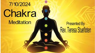 Chakra Meditation by Rev Teresa Stuefloten 7102024 [upl. by Delores]