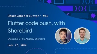 Flutter code push with Shorebird  Observable Flutter 46 [upl. by Imaon679]