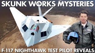 Skunk Works Mysteries Revealed  TopSecret Stealth Program Interview  Hal Farley F117 Test Pilot [upl. by Aninaig467]