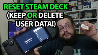 Reimage Steam Deck with via USB with or without losing user data [upl. by Remled640]