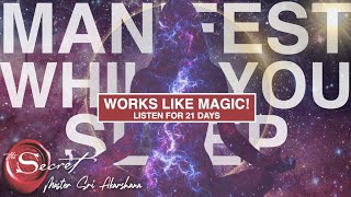 Manifest Miracles While You Sleep  Guided Meditation Listen to for 21 Days [upl. by Rubel]