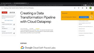 Creating a Data Transformation Pipeline with Cloud Dataprep  GSP430 updated [upl. by Unders]