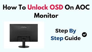 How To Unlock OSD On AOC Monitor [upl. by Kciredes]