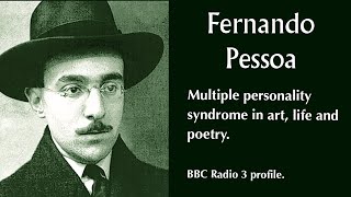 The strange case of the poet who drowned in pseudonyms BBC radio profile of Fernando Pessoa [upl. by Robers115]