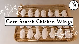 Corn Starch Chicken Wings  Experiment 1 [upl. by Tonye]