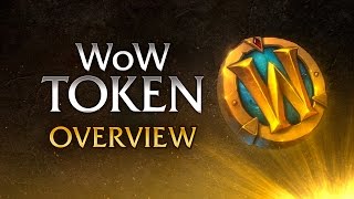 WoW Token Overview [upl. by Iorgos]