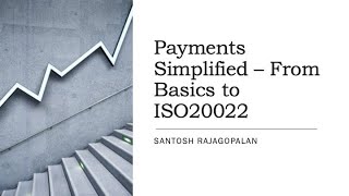 Payments Basics to ISO20022  Live Session [upl. by Hsemin389]