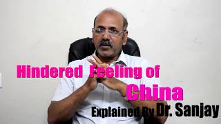 Hindered Feeling Of China Explained by Dr Sanjay [upl. by Michi]