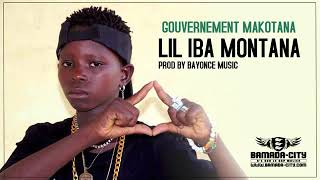 Lil iba montana Gouvernement makotana [upl. by Rex]