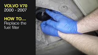 How to Replace the fuel filter on the Volvo V70 2000 to 2007 [upl. by Gabriel]