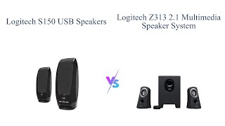 Logitech S150 USB Speakers vs Logitech Z313 Multimedia Speaker System 🎵🔊 [upl. by Nagem470]